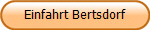 Einfahrt Bertsdorf